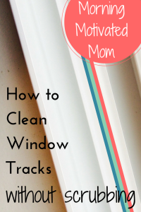 How to Clean Window Tracks without Scrubbing