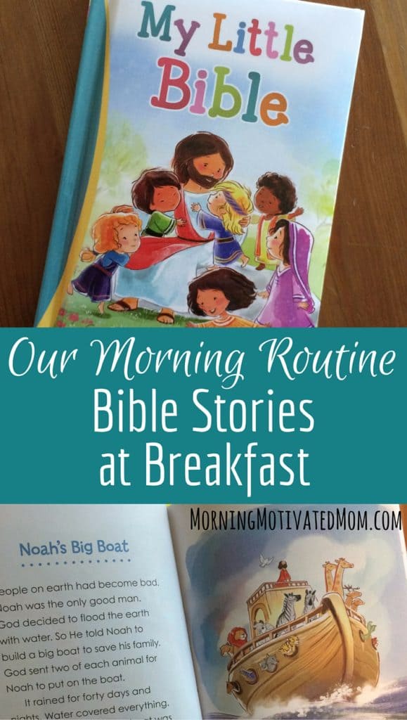 Our Morning Routine - Bible Stories at Breakfast. I have now started the habit of reading a Bible story with my girls at breakfast each morning. I would recommend My Little Bible as a toddler’s first Bible. The books small size will be perfect for them to carry around and look through themselves. The illustrations are sweet and the stories are the perfect start to sharing God’s Word with their little hearts. 
