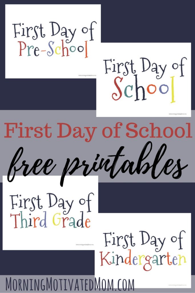 First Day of School Printable - Morning Motivated Mom