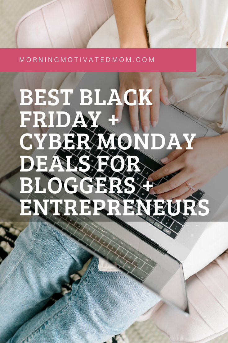 Best Black Friday And Cyber Monday Deals For Bloggers And Entrepreneurs ...