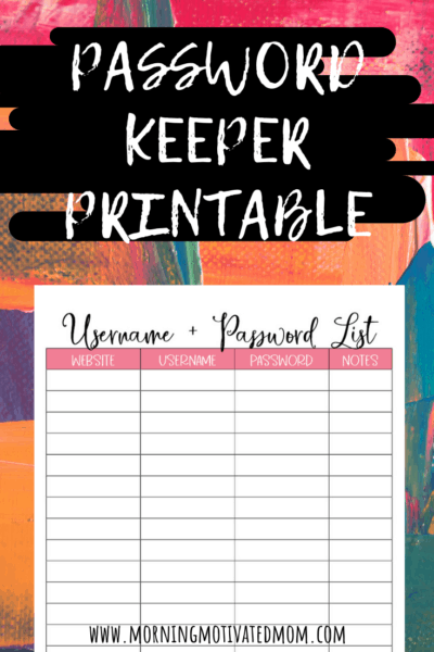 Password Keeper Printable – Morning Motivated Mom